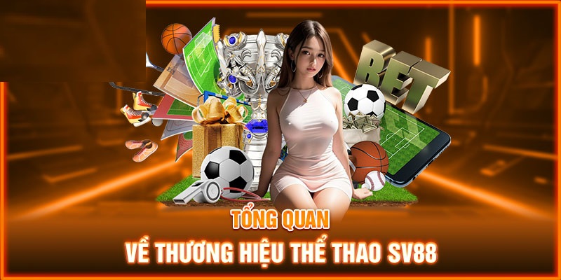 Khám Phá Bộ Môn Cá Độ Thể Thao SV88