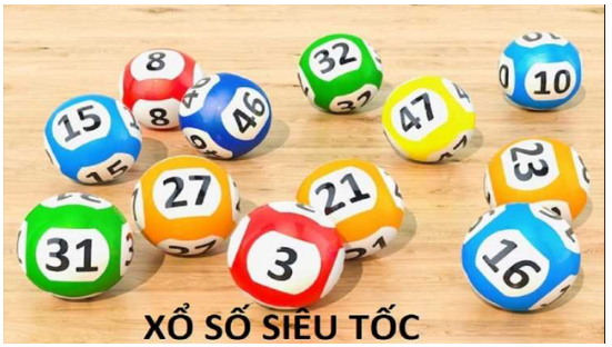 Loại hình Xổ số siêu tốc là gì?